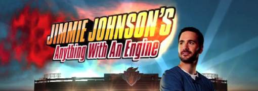 Jimmie Johnson's Anything With An Engine