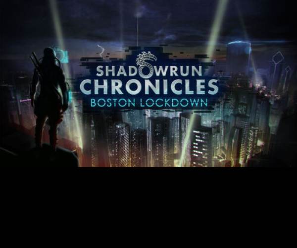 Shadowrun Chronicles - Boston Lockdown