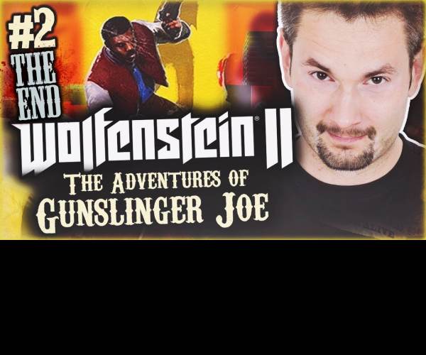 Wolfenstein II:  The Adventures of Gunslinger Joe