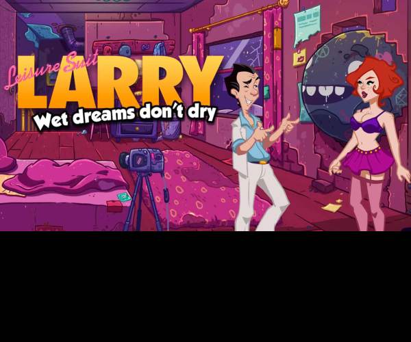 Leisure Suit Larry - Wet Dreams Don't Dry