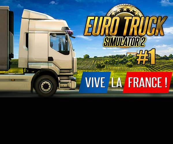 Euro Truck Simulator 2: Vive la France!