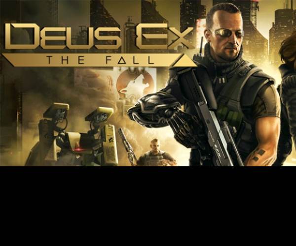 Deus Ex: The Fall
