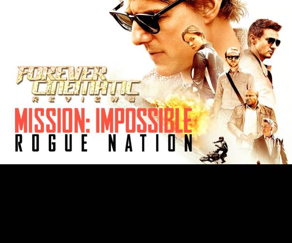 Mission: Impossible - Rogue Nation