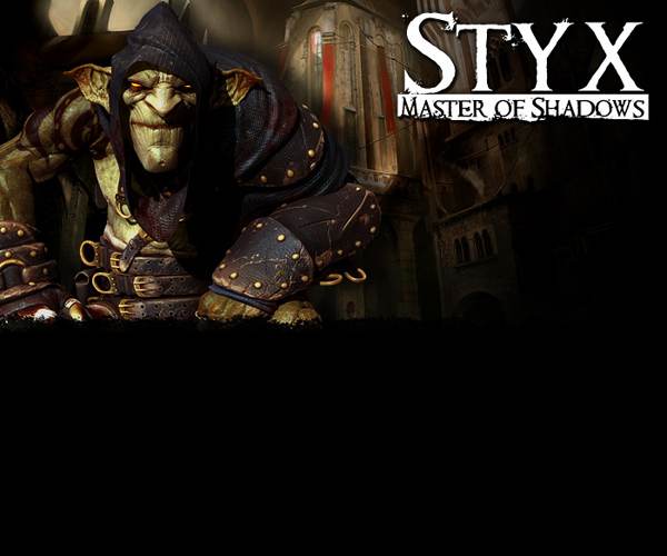 Styx: Master of Shadows