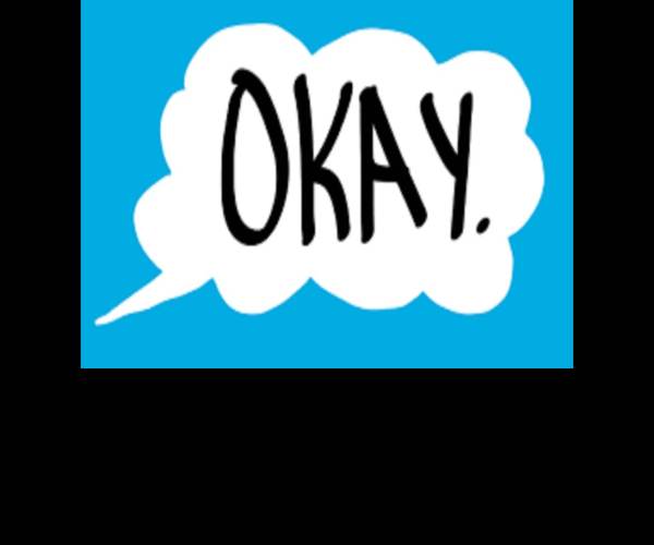 Okay?