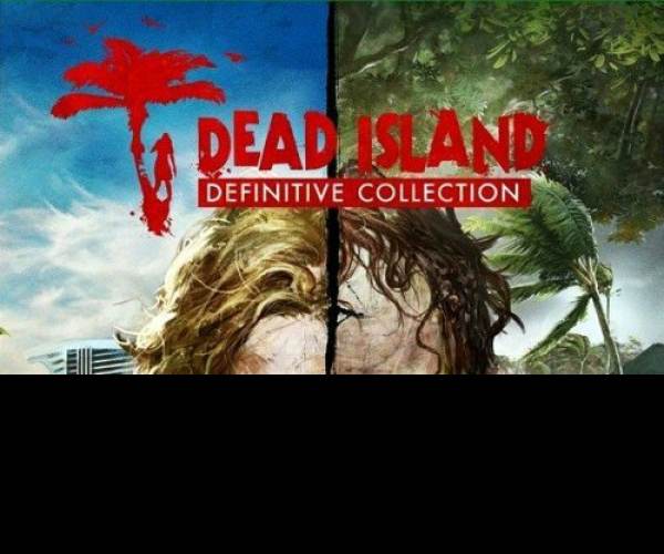 Dead Island: Definitive Collection