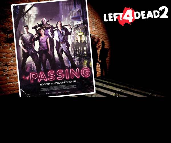 Left 4 Dead 2: The Passing