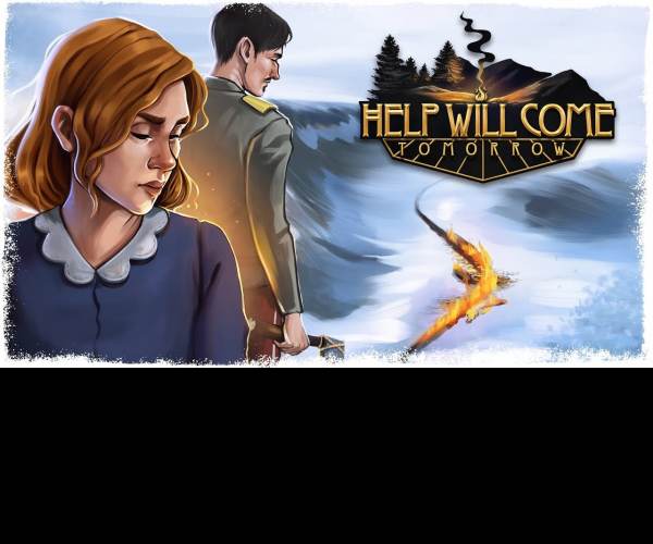 Help Will Come Tomorrow