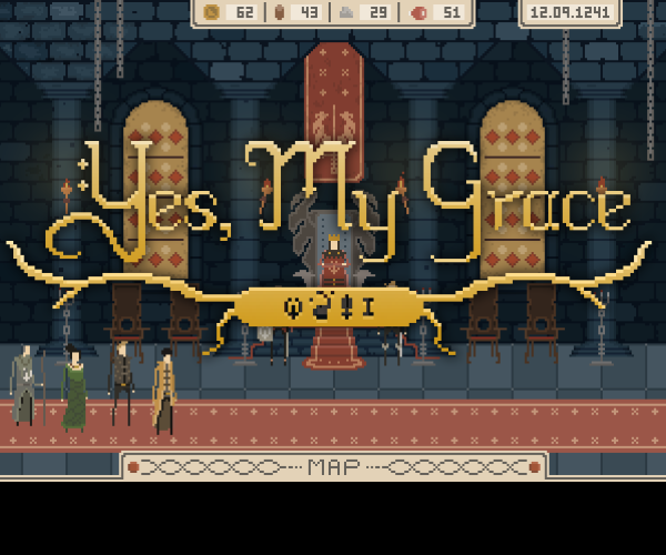 Yes, Your Grace
