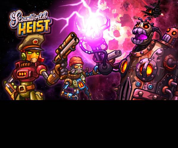 SteamWorld Heist