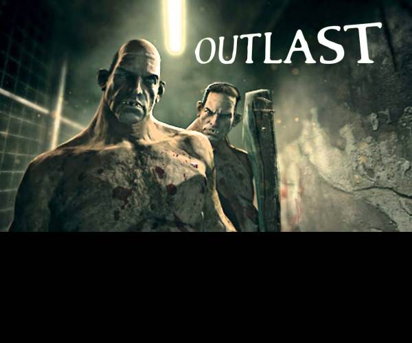 Outlast