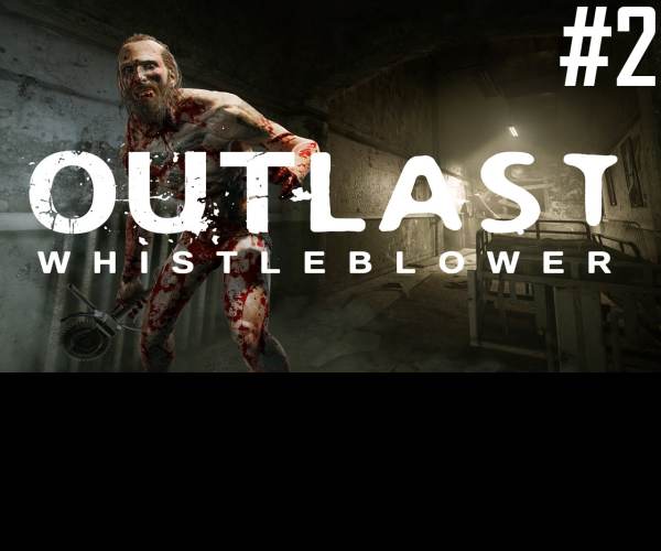 Outlast: Whistleblower