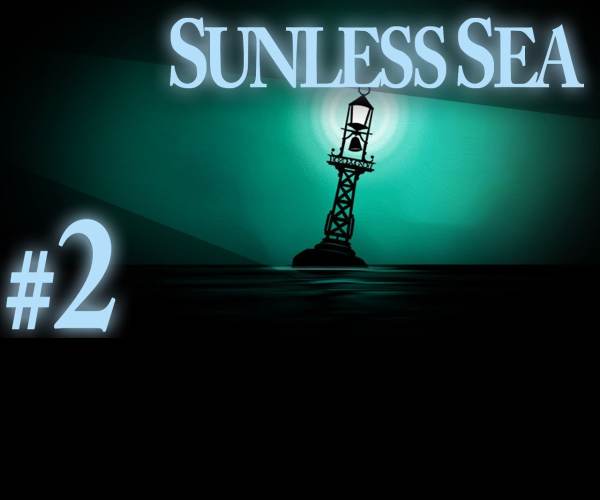 Sunless Sea