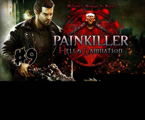 Painkiller Hell & Damnation