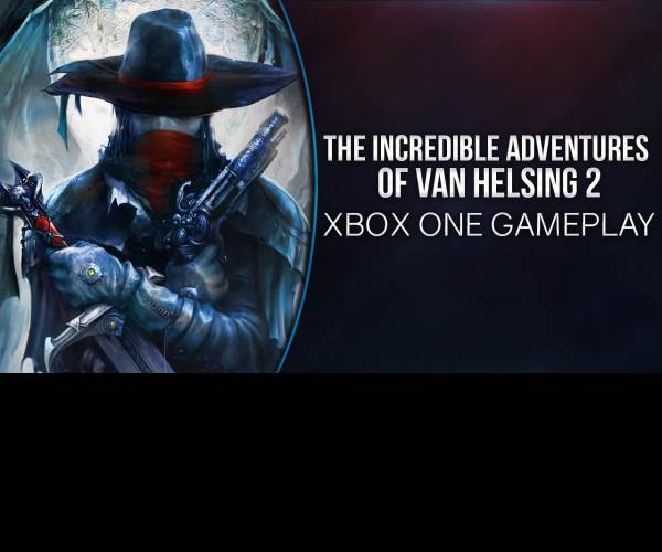 The Incredible Adventures of Van Helsing 2