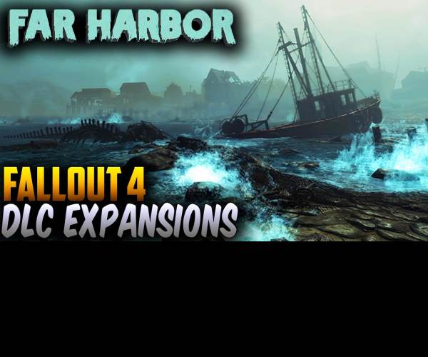 Fallout 4 - Far Harbor