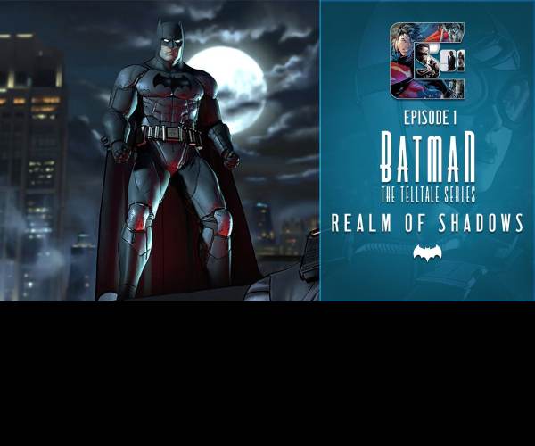 Batman - The Telltale Series - Episode 1: Realm of Shadows