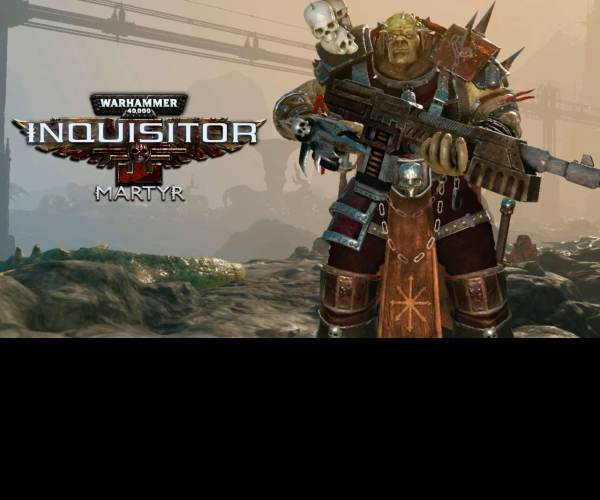 Warhammer 40,000: Inquisitor - Martyr