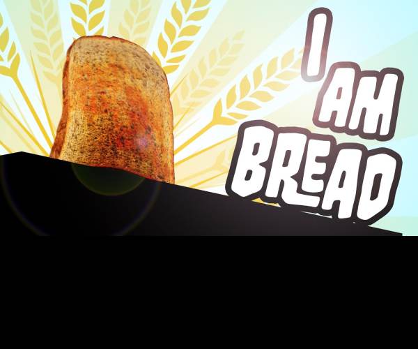 I am Bread