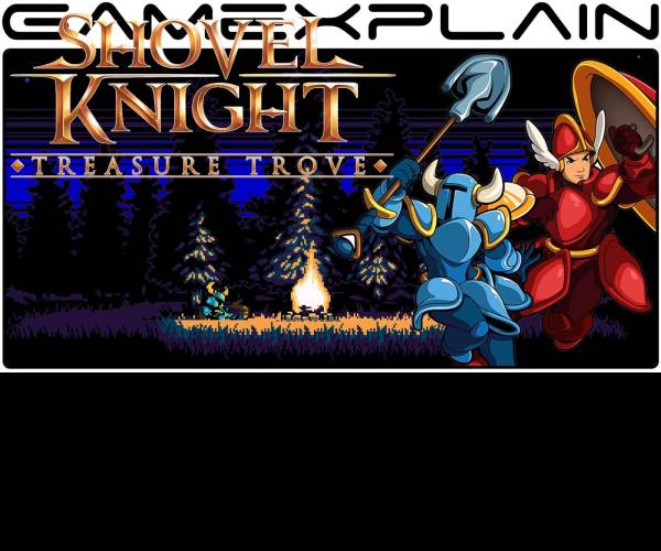 Shovel Knight: Treasure Trove