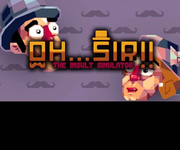 Oh...Sir!! The Insult Simulator