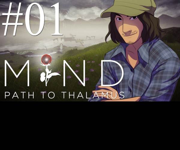 Mind: Path to Thalamus