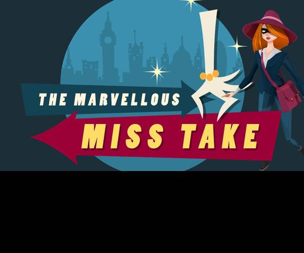 The Marvellous Miss Take