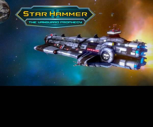 Star Hammer: the Vanguard Prophecy