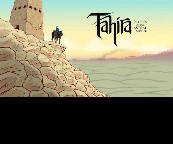 Tahira: Echoes of the Astral Empire