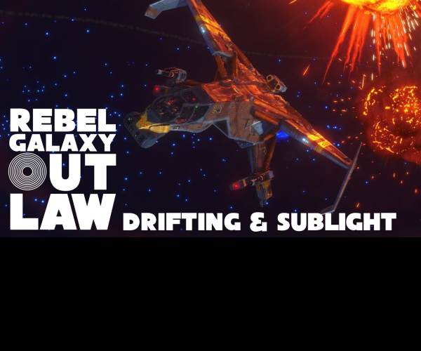 Rebel Galaxy Outlaw