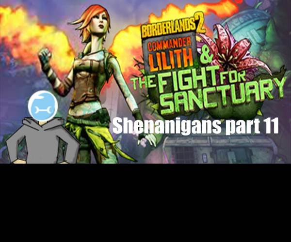 Borderlands 2: Commander Lilith & the Fight for Sanctuary