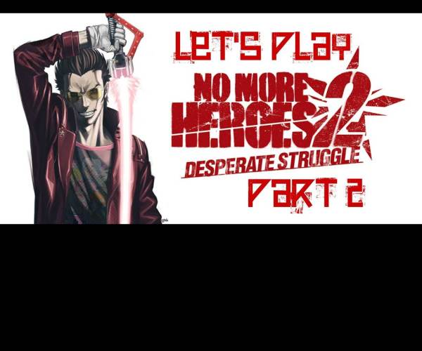 No More Heroes 2: Desperate Struggle