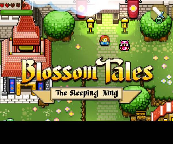 Blossom Tales: The Sleeping King