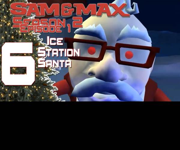 Sam and Max 2 Episode 1: Ice Station Santa