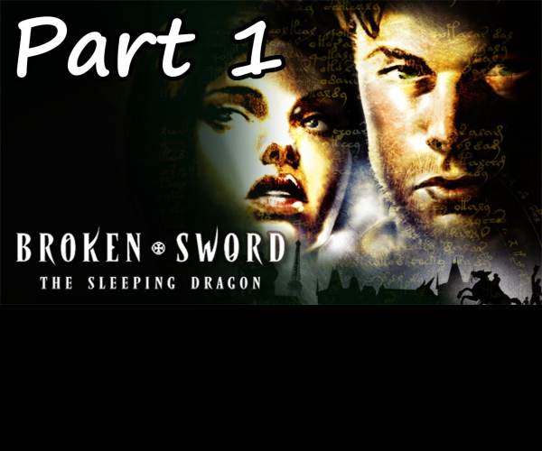 Broken Sword 3 - The Sleeping Dragon