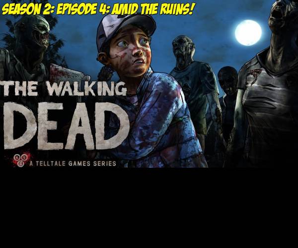 The Walking Dead 2: Amid The Ruins