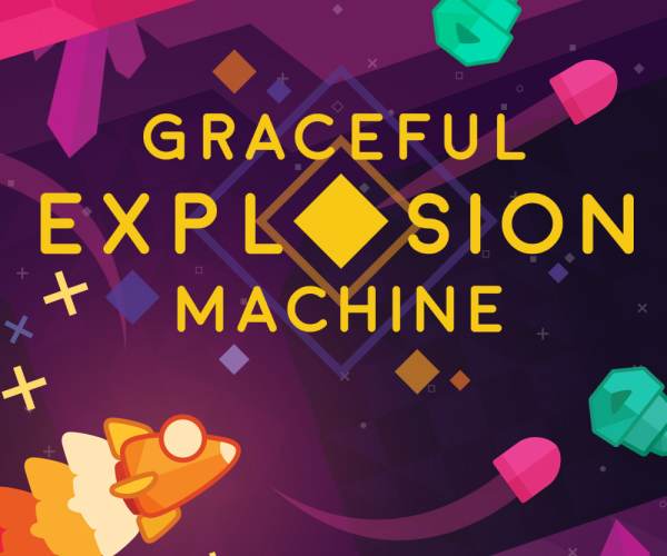 Graceful Explosion Machine