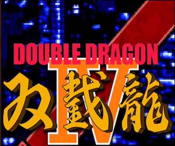 Double Dragon IV