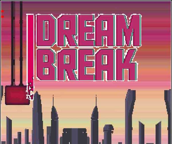 DreamBreak