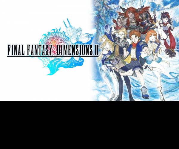 FINAL FANTASY DIMENSIONS
