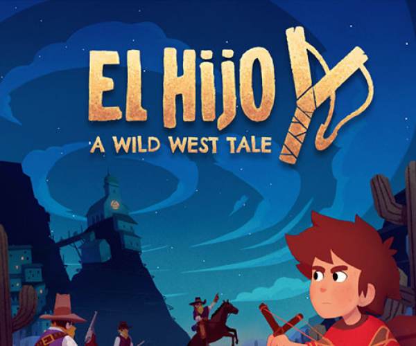El Hijo: A Wild West Tale