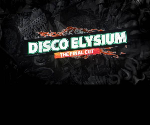 Disco Elysium: The Final Cut