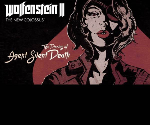 Wolfenstein II: The Diaries of Agent Silent Death