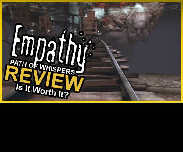 Empathy: Path of Whispers