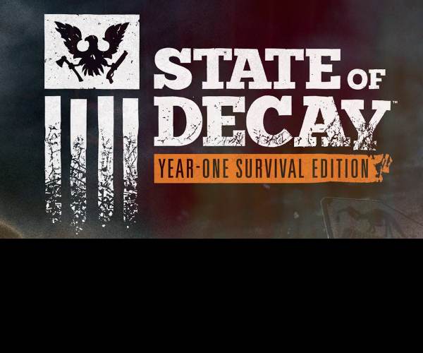 State of Decay: Year One Survival Edition