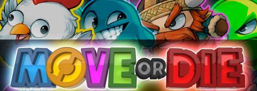 Move or Die