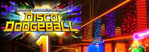 Robot Roller-Derby Disco Dodgeball