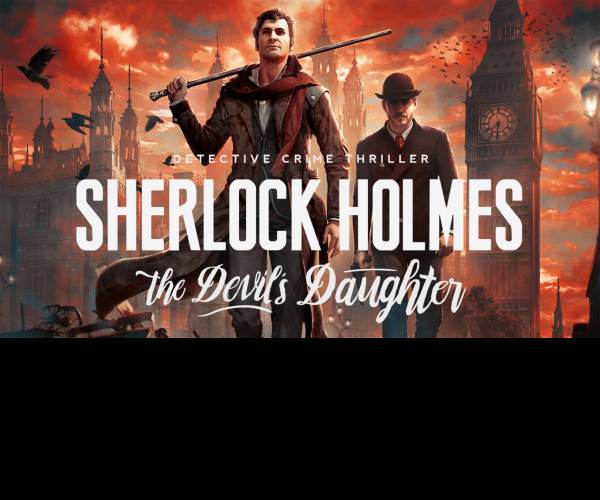 Sherlock Holmes: The Devil's Daughter