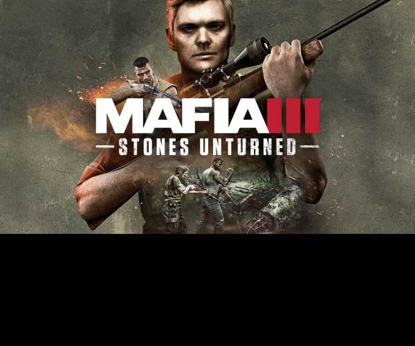 Mafia III - Stones Unturned