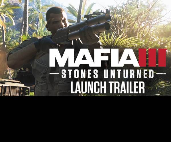 Mafia III - Stones Unturned